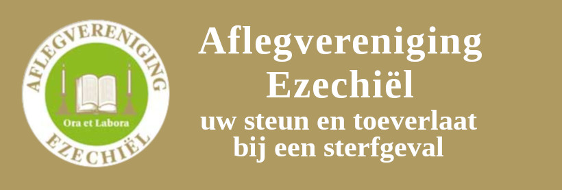 Aflegvereniging Ezechiël, uw steun en toeverlaat